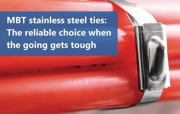MBT metal ball-lock stainless steel cable ties are strong and highly durable even at high temperatures