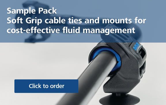 Order samples of Soft Grip cable ties and mounts for free and try them out