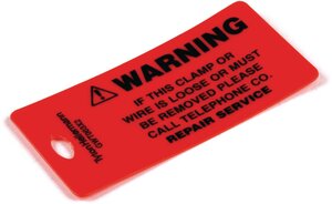 Warning tag features a mounting hole for easy attachment using standard cable ties.